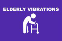 Elderly Vibration